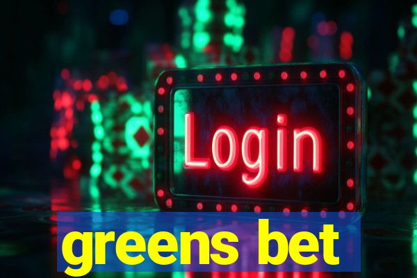 greens bet
